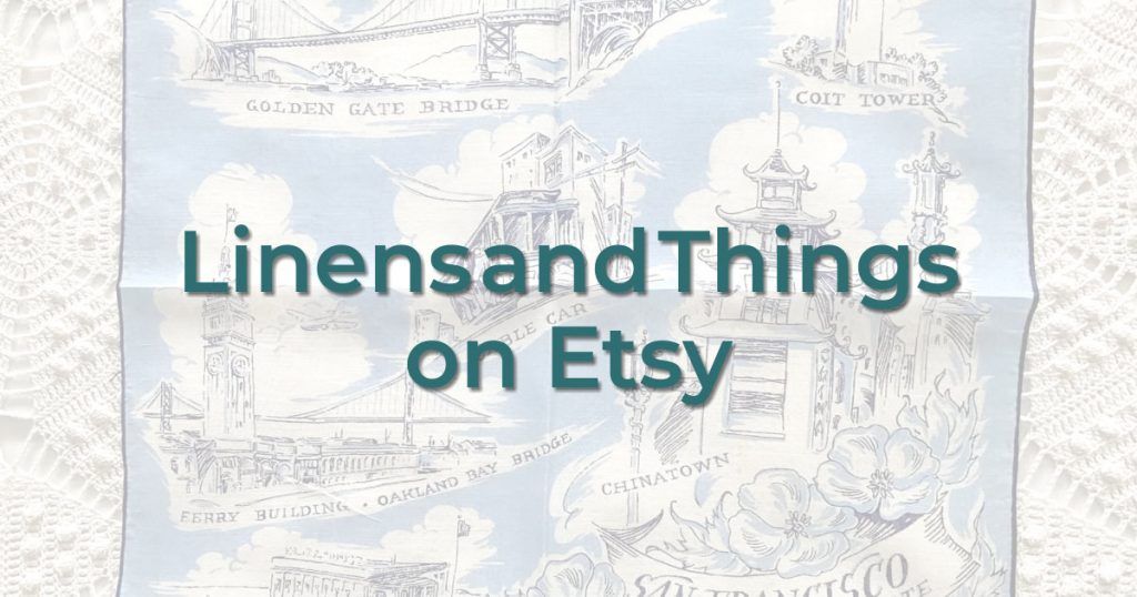 Online Store from a Vintage Table Cloth Lovers Club Member