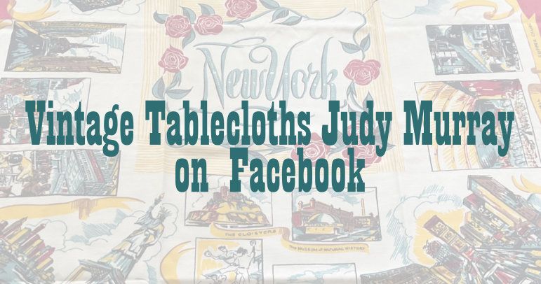 Online Store from a Vintage Table Cloth Lovers Club Member